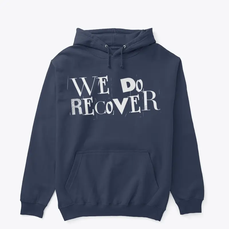 WE DO RECOVER