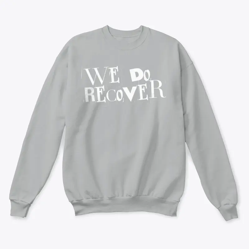 WE DO RECOVER